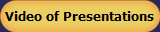 Video of Presentations