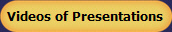 Videos of Presentations